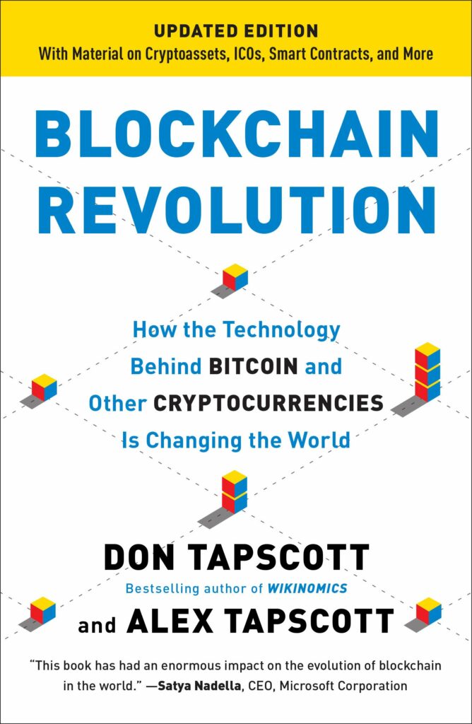 Blockchain Revolution: How the Technology Behind Bitcoin Is Changing Money, Business, and the World