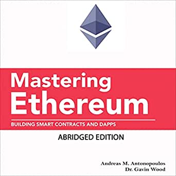 Mastering Ethereum de Andreas M. Antonopoulos et Gavin Wood