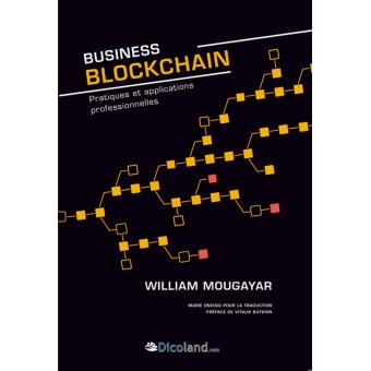 The Business Blockchain de William Mougayar